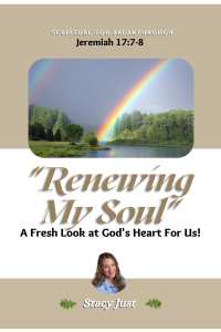 Picture of e-booklet "Renewing My Soul," with text "A fresh look at God's heart for us!"